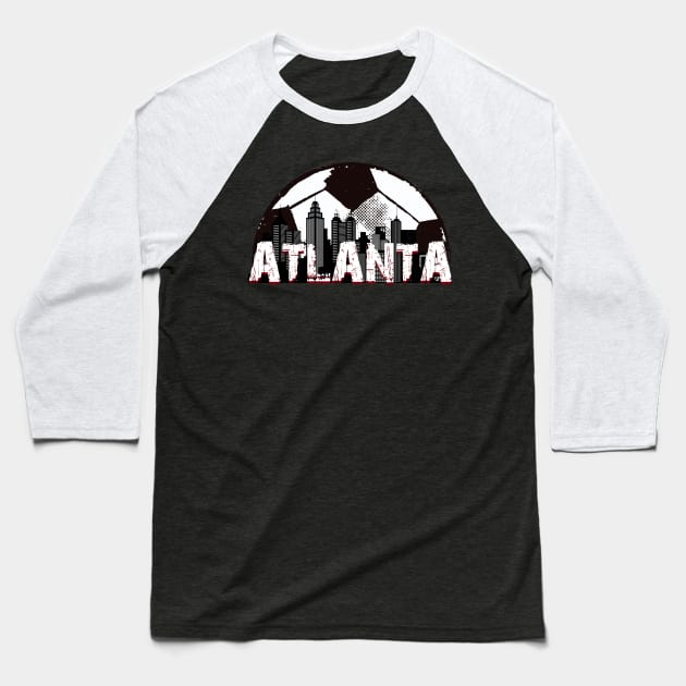 Atlanta soccer Baseball T-Shirt by JayD World